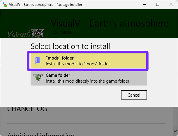 the VisualIV - Earth's Atmosphere Package Installer in OpenIV, displaying the "Select location to install" window. The "mods" folder option is highlighted in yellow and outlined in purple, indicating it as the recommended installation location. Below, an alternative "Game folder" option is available but not selected. A "Cancel" button is visible at the bottom for users who wish to exit the installation process.