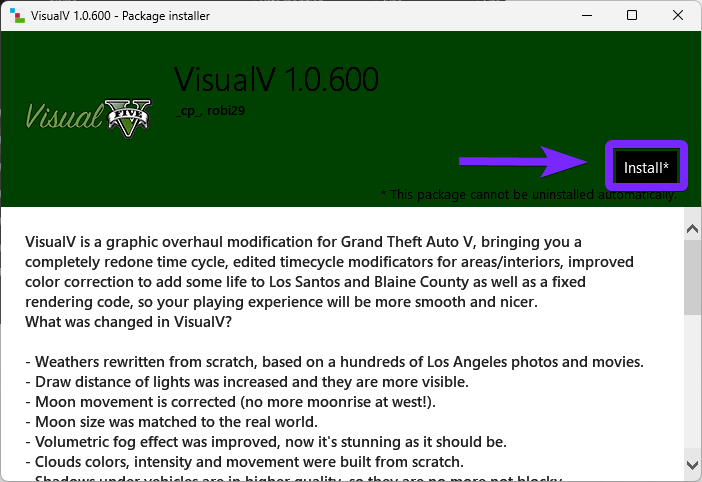 VisualIV 1.0.600 Package Installer in OpenIV. A purple arrow points to the "Install" button on the right side, indicating the next step to proceed with the installation. The description below highlights VisualIV’s features, such as rewritten weather effects, improved color correction, enhanced draw distance, corrected moon movement, and volumetric fog improvements. The package includes a note stating that it cannot be uninstalled automatically.